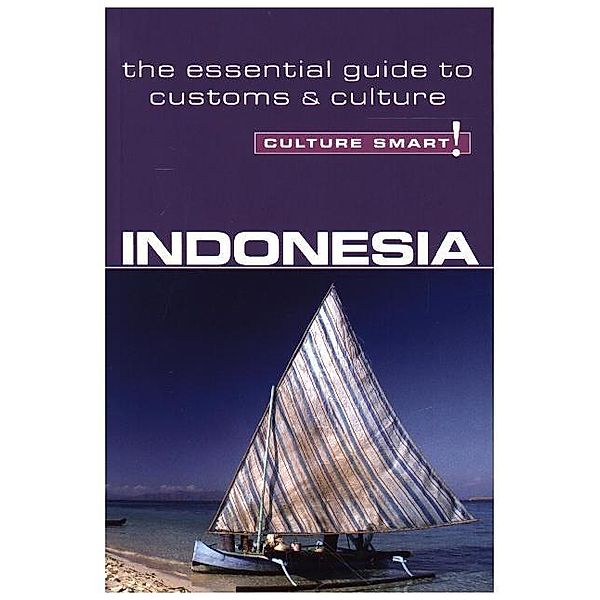 Indonesia - Culture Smart!, Graham Saunders