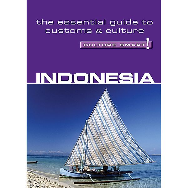 Indonesia - Culture Smart! / Kuperard, Graham Saunders