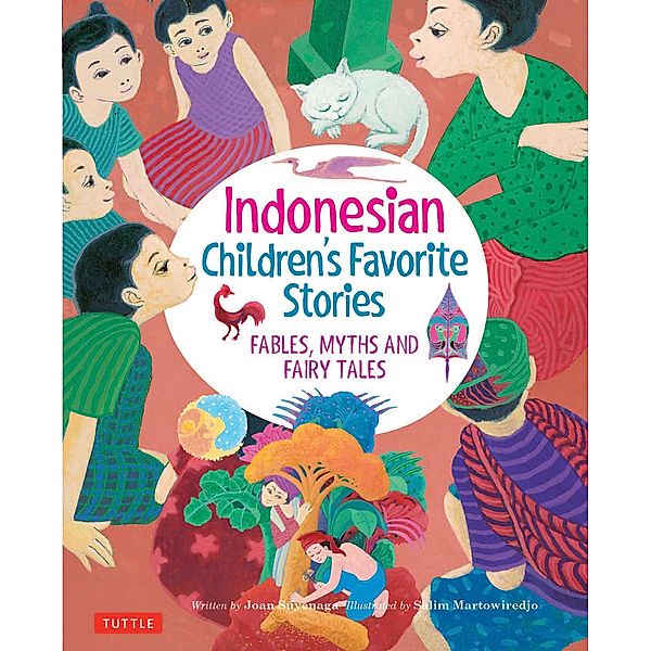 Indonesian Children's Favorite Stories / Favorite Children's Stories, Joan Suyenaga