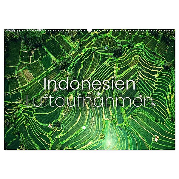 Indonesien Luftaufnahmen (Wandkalender 2025 DIN A2 quer), CALVENDO Monatskalender, Calvendo, SF