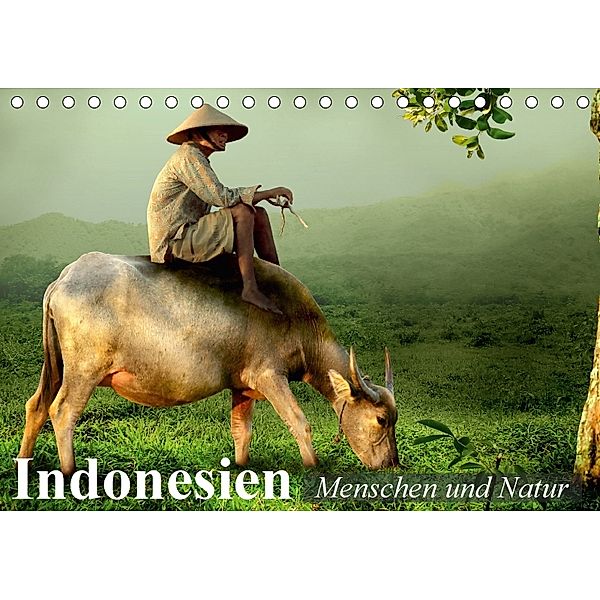 Indonesien. Menschen und Natur (Tischkalender 2018 DIN A5 quer), Elisabeth Stanzer