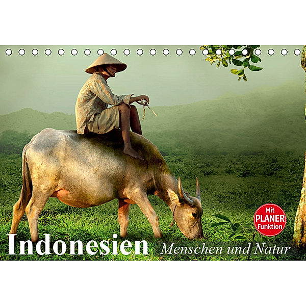 Indonesien. Menschen und Natur (Tischkalender 2019 DIN A5 quer), Elisabeth Stanzer