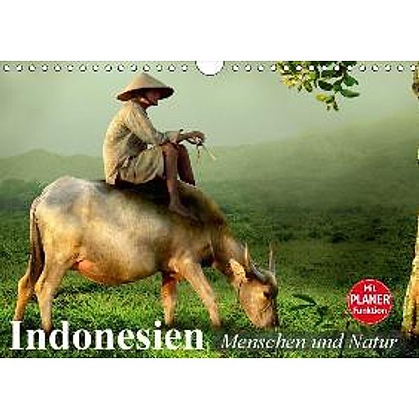 Indonesien. Menschen und Natur (Wandkalender 2017 DIN A4 quer), Elisabeth Stanzer