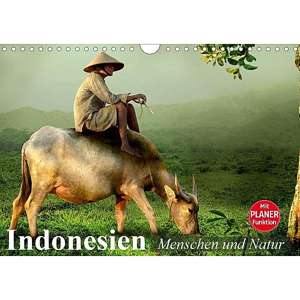 Indonesien. Menschen und Natur (Wandkalender 2021 DIN A4 quer), Elisabeth Stanzer