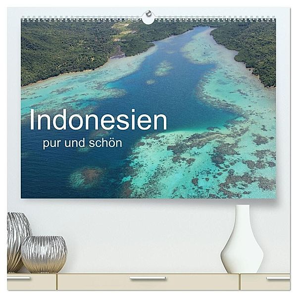 Indonesien pur und schön (hochwertiger Premium Wandkalender 2024 DIN A2 quer), Kunstdruck in Hochglanz, Isabelle Sieber