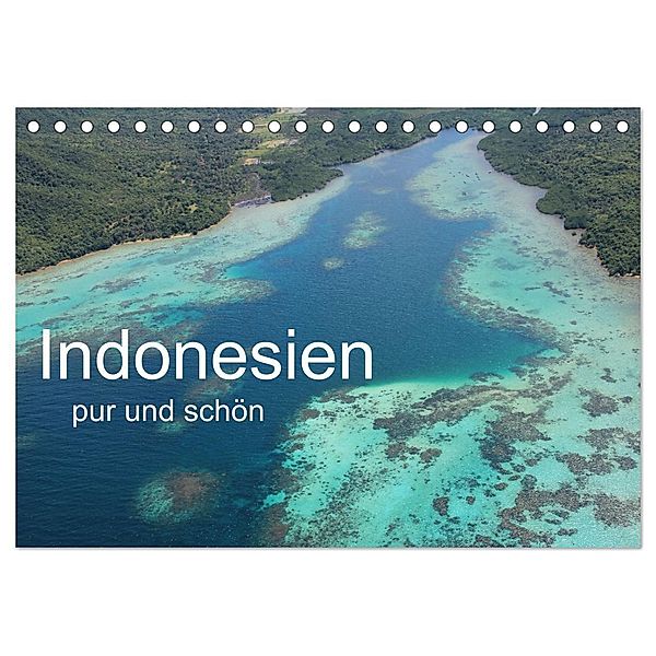 Indonesien pur und schön (Tischkalender 2025 DIN A5 quer), CALVENDO Monatskalender, Calvendo, Isabelle Sieber