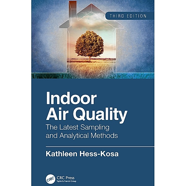 Indoor Air Quality, Kathleen Hess-Kosa