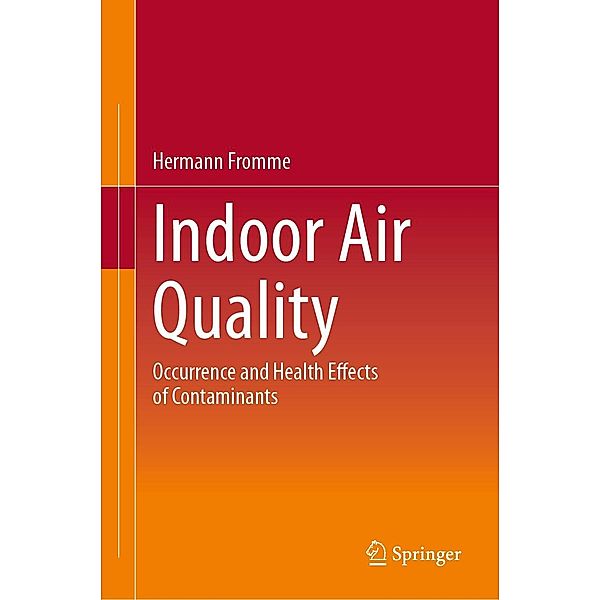 Indoor Air Quality, Hermann Fromme