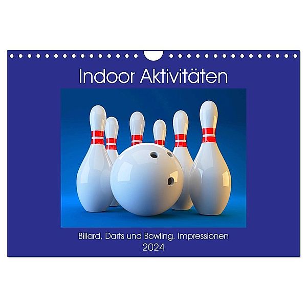 Indoor Aktivitäten. Billard, Darts und Bowling. Impressionen (Wandkalender 2024 DIN A4 quer), CALVENDO Monatskalender, Rose Hurley