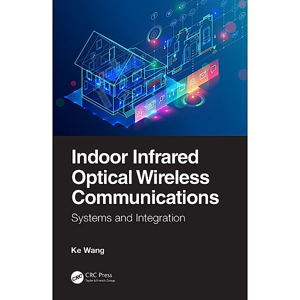 Indoor Infrared Optical Wireless Communications, Ke Wang