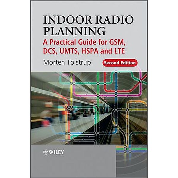 Indoor Radio Planning, Morten Tolstrup