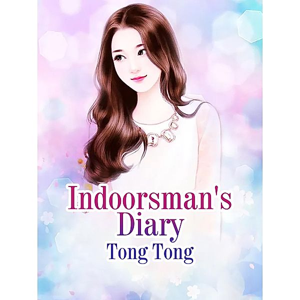 Indoorsman's Diary, Tong Tong