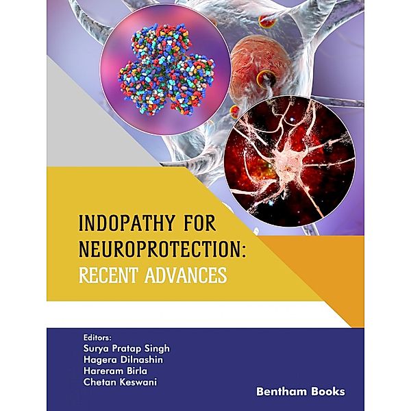 Indopathy for Neuroprotection: Recent Advances