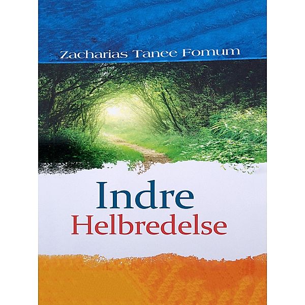 Indre Helbredelse, Zacharias Tanee Fomum