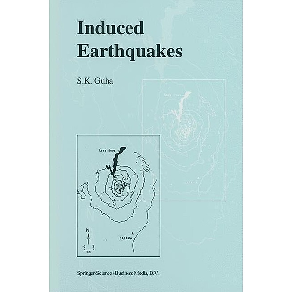 Induced Earthquakes, S. K. Guha
