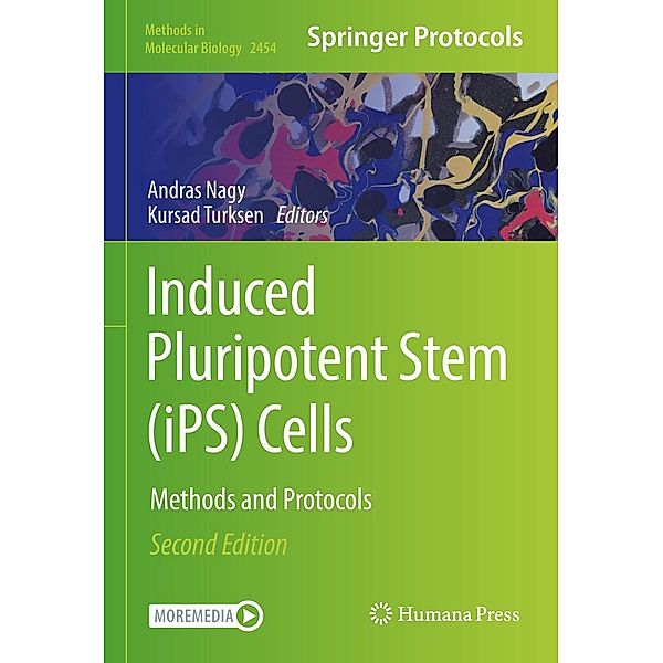 Induced Pluripotent Stem (iPS) Cells / Methods in Molecular Biology Bd.2454