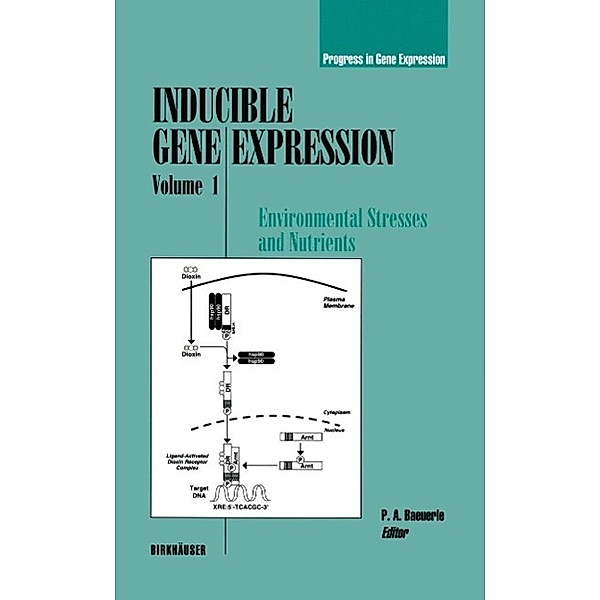 Inducible Gene Expression, Volume 1 / Progress in Gene Expression