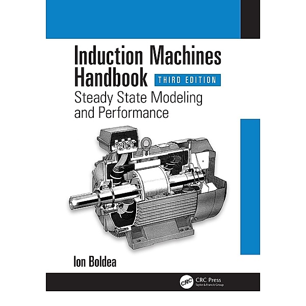 Induction Machines Handbook, Ion Boldea