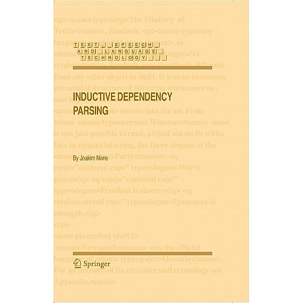 Inductive Dependency Parsing / Text, Speech and Language Technology Bd.34, Joakim Nivre