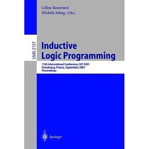 Inductive Logic Programming / Lecture Notes in Computer Science Bd.2157