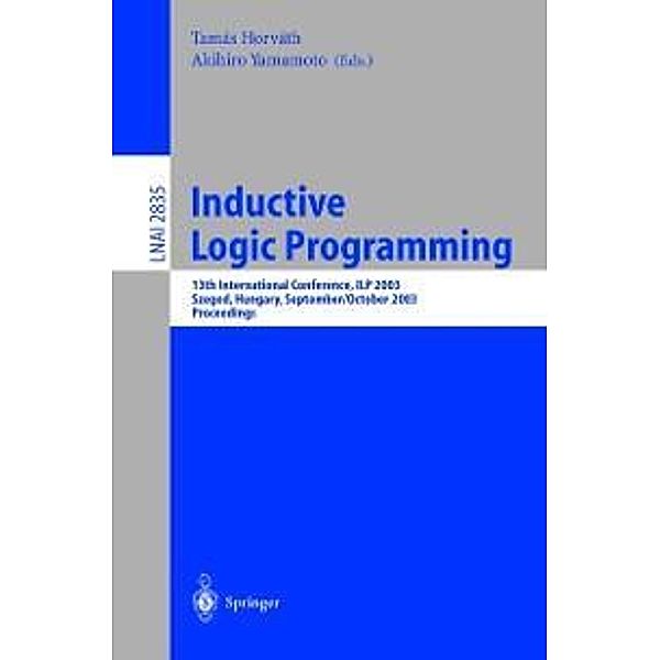 Inductive Logic Programming / Lecture Notes in Computer Science Bd.2835