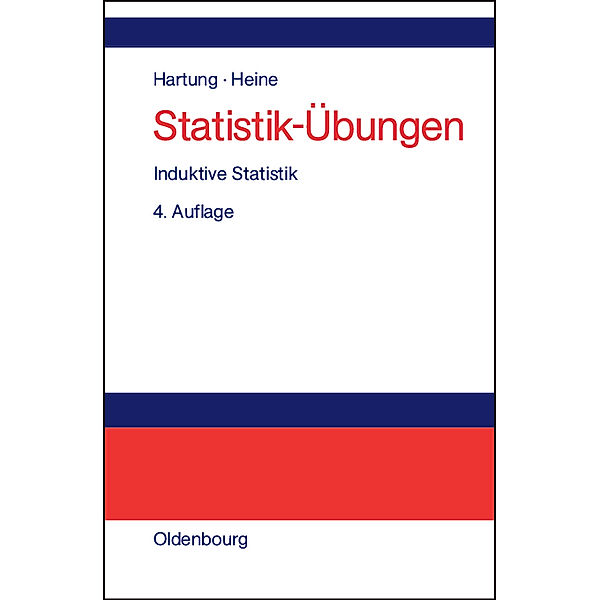 Induktive Statistik, Joachim Hartung, Barbara Heine