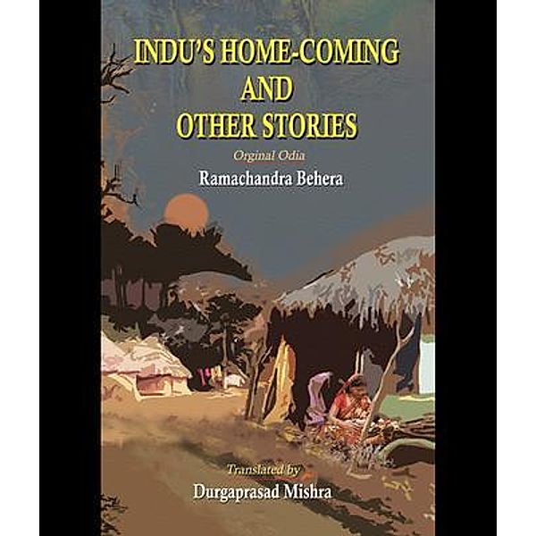 Indu's Home-Coming and Other Stories, Durgaprasad Mishra