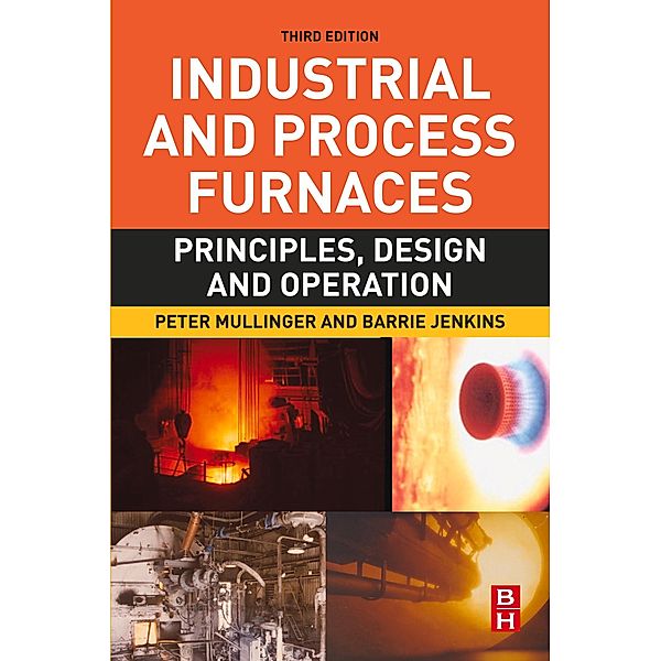 Industrial and Process Furnaces, Peter Mullinger, Barrie Jenkins