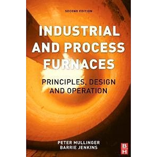 Industrial and Process Furnaces, Barrie Jenkins, Peter Mullinger