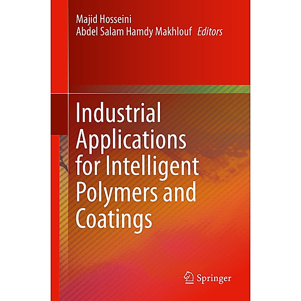 Industrial Applications for Intelligent Polymers and Coatings