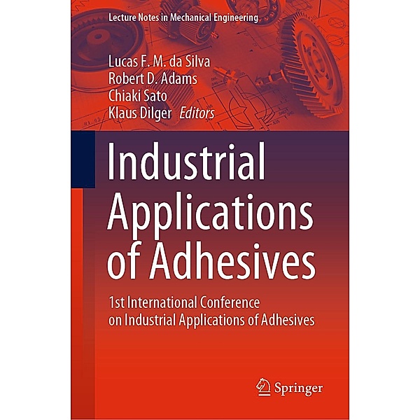 Industrial Applications of Adhesives / Lecture Notes in Mechanical Engineering