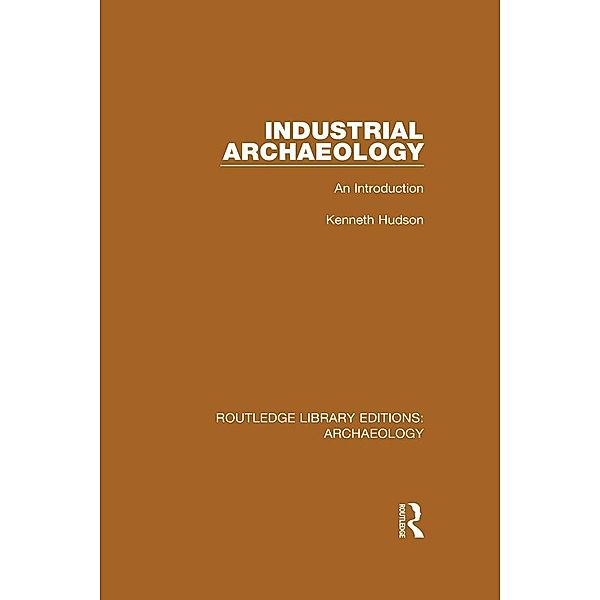 Industrial Archaeology, Kenneth Hudson