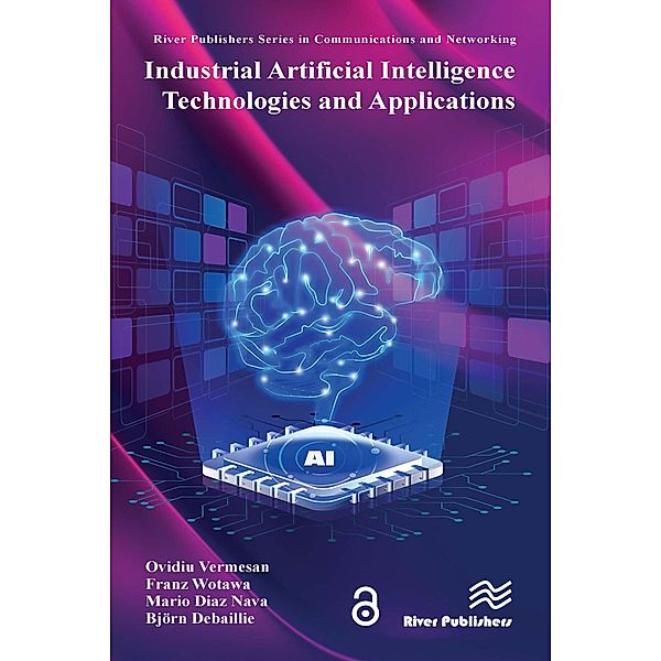 Industrial Artificial Intelligence Technologies and Applications