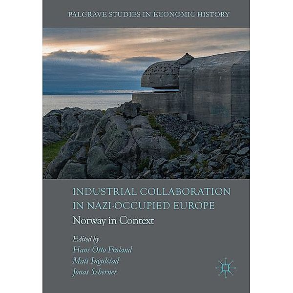 Industrial Collaboration in Nazi-Occupied Europe