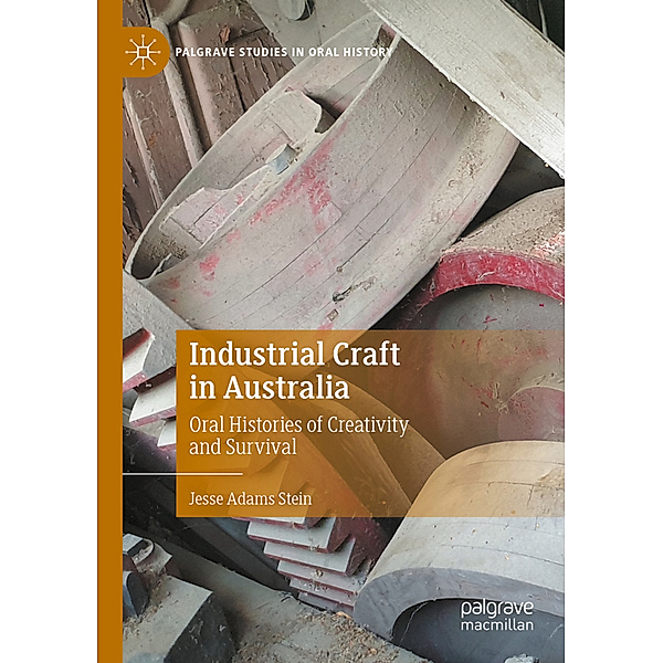 Industrial Craft in Australia, Jesse Adams Stein