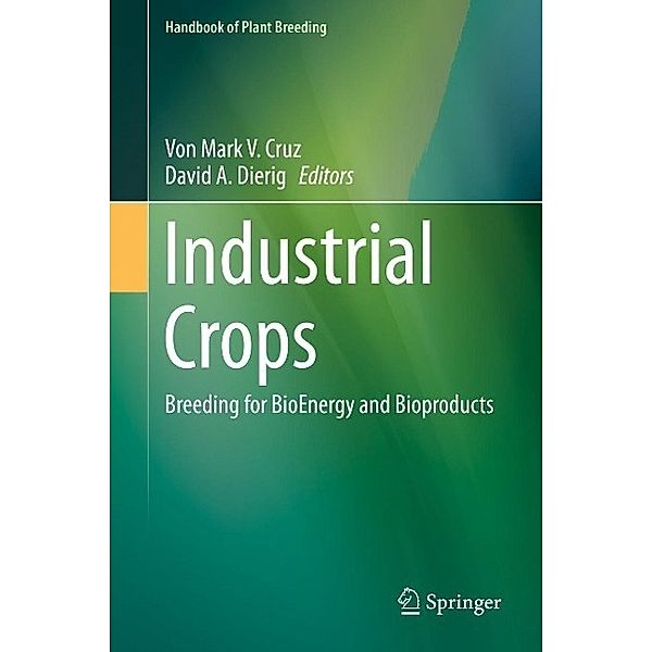 Industrial Crops / Handbook of Plant Breeding Bd.9