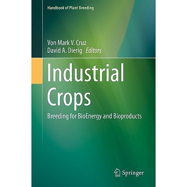 Industrial Crops / Handbook of Plant Breeding Bd.9
