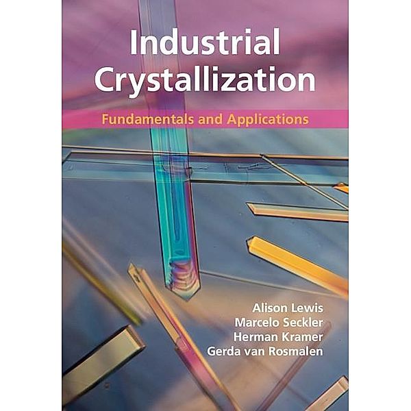 Industrial Crystallization, Alison Lewis