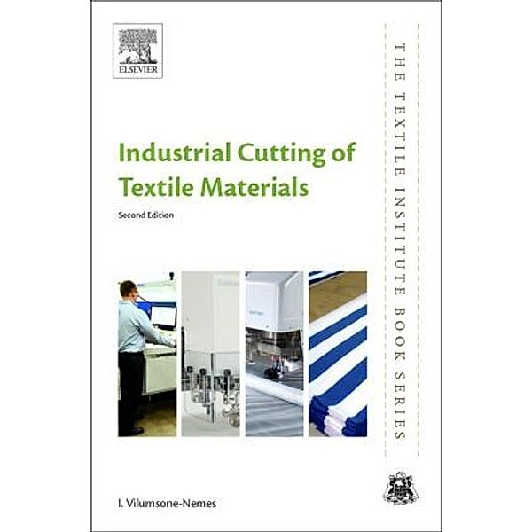 Industrial Cutting of Textile Materials, Ineta Vilumsone-Nemes
