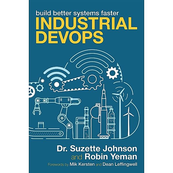 Industrial DevOps, Suzette Johnson, Robin Yeman