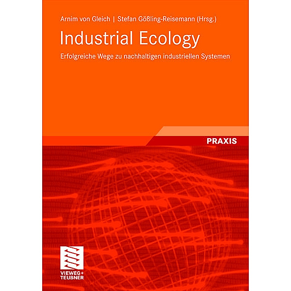 Industrial Ecology, Arnim Gleich, Stefan Gößling-Reisemann