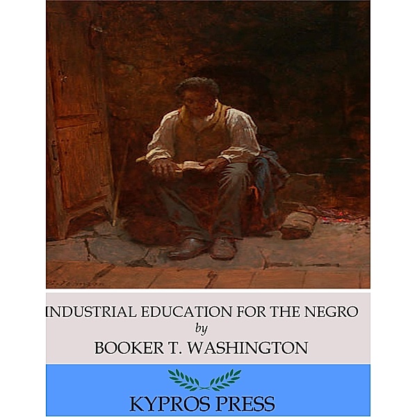 Industrial Education for the Negro, Booker T. Washington