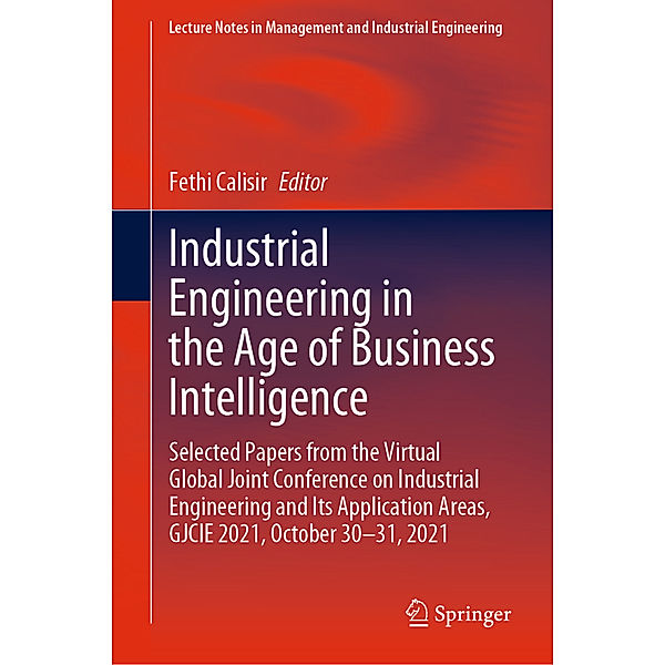 Industrial Engineering in the Age of Business Intelligence