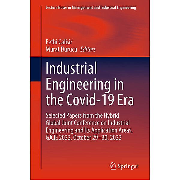 Industrial Engineering in the Covid-19 Era