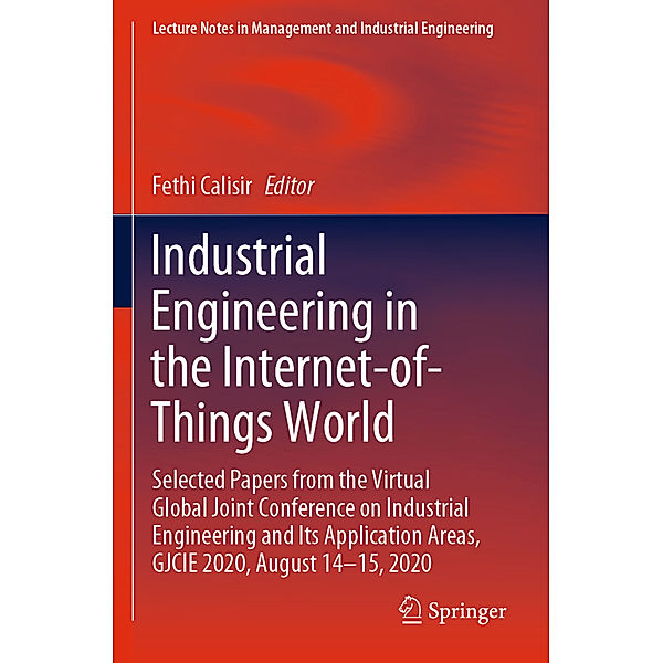 Industrial Engineering in the Internet-of-Things World