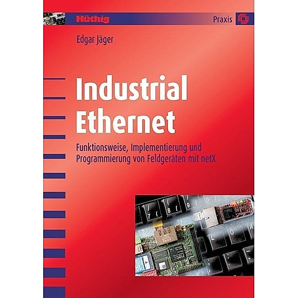 Industrial Ethernet, Edgar Jäger