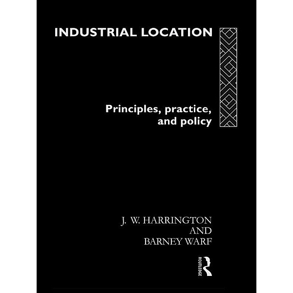 Industrial Location, James W. Harrington, Barney Warf