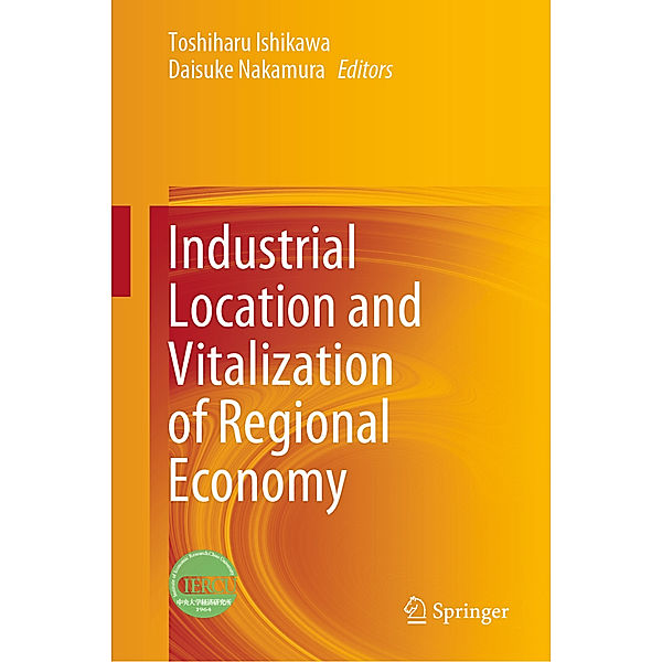 Industrial Location and Vitalization of Regional Economy