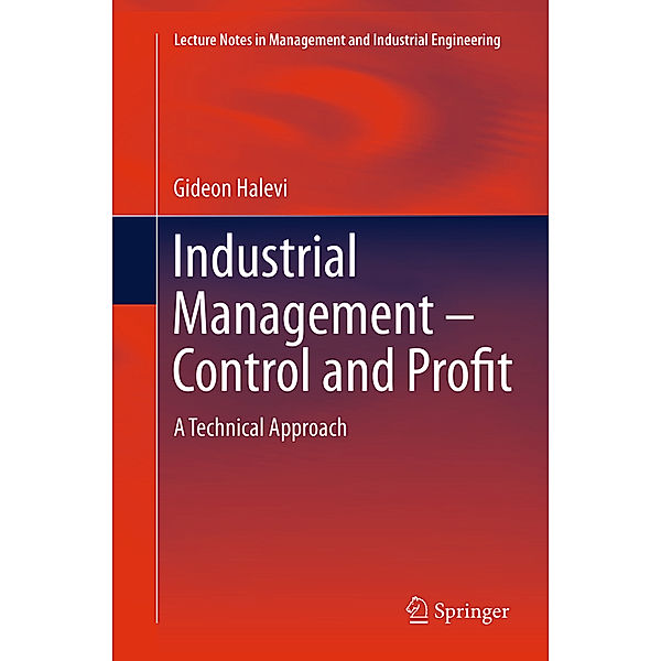 Industrial Management- Control and Profit, Gideon Halevi