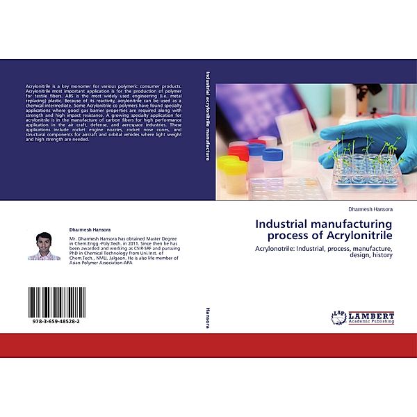 Industrial manufacturing process of Acrylonitrile, Dharmesh Hansora